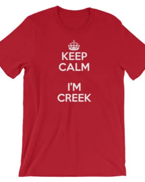 Keep Calm – Creek Short-Sleeve Unisex T-Shirt